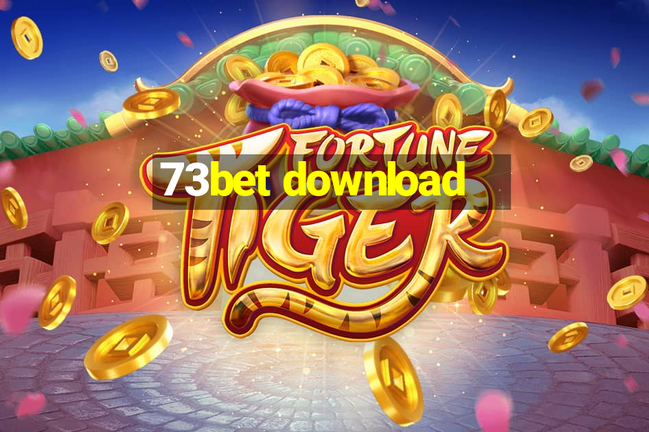 73bet download