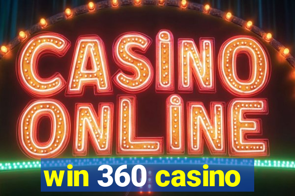 win 360 casino