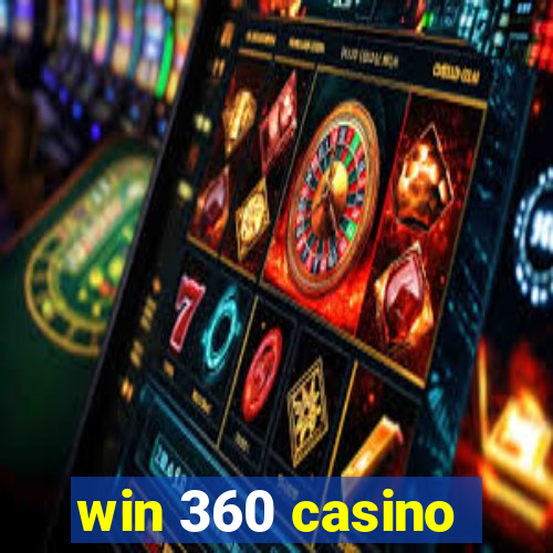 win 360 casino