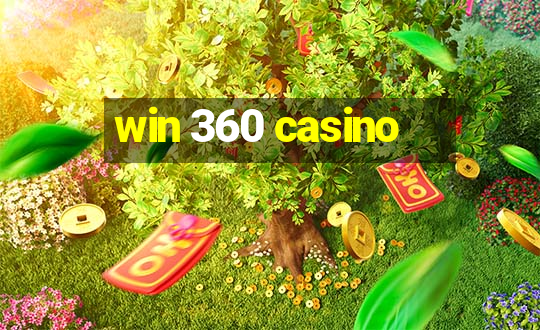 win 360 casino