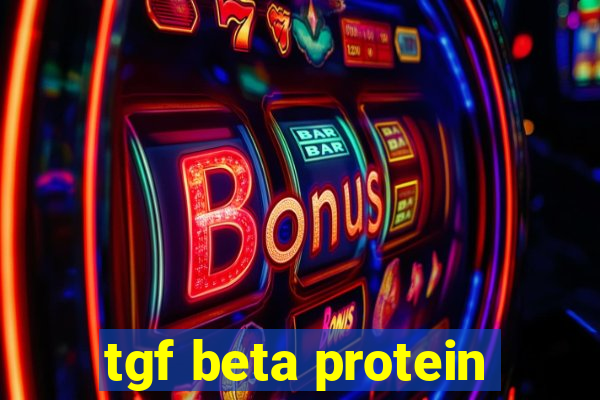 tgf beta protein