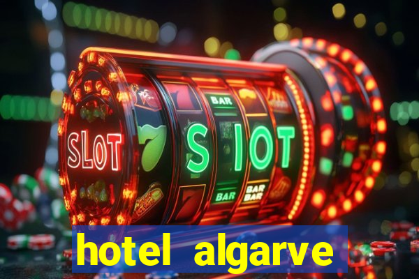 hotel algarve casino portimao