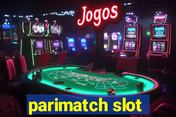 parimatch slot