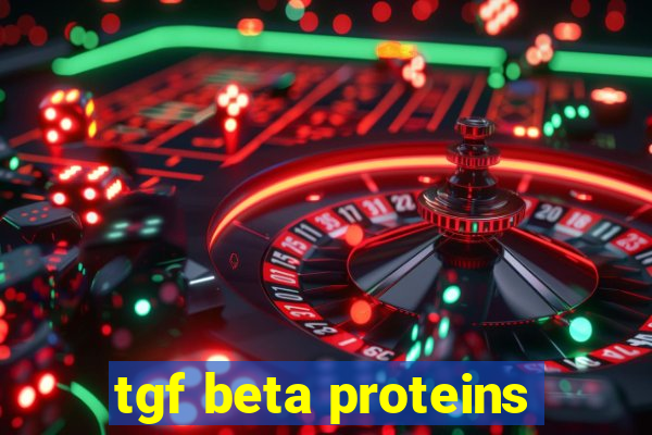 tgf beta proteins