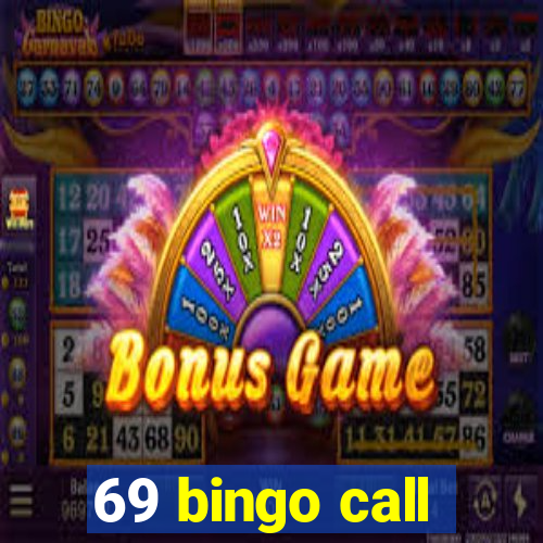 69 bingo call