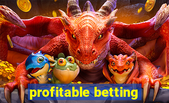 profitable betting