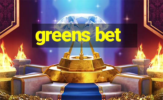 greens bet