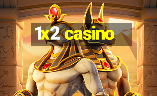 1x2 casino