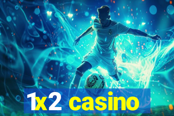 1x2 casino