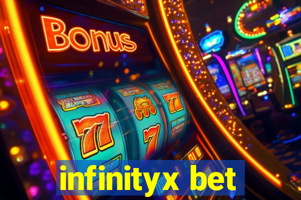 infinityx bet