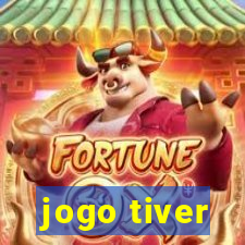 jogo tiver