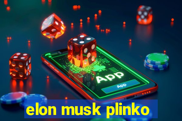 elon musk plinko