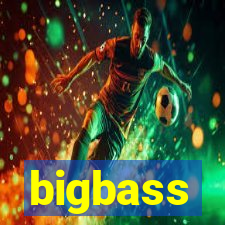 bigbass