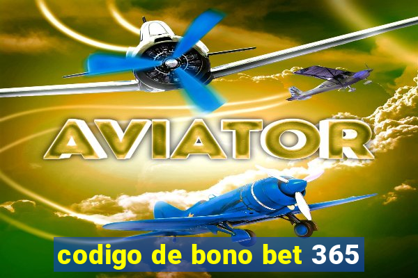 codigo de bono bet 365