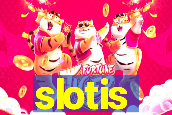 slotis