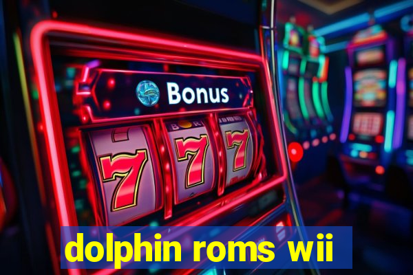 dolphin roms wii