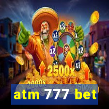 atm 777 bet