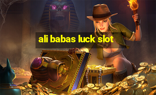 ali babas luck slot