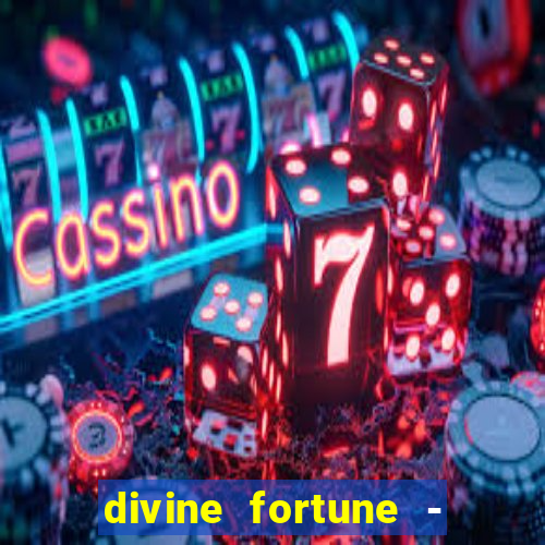 divine fortune - slots jackpot