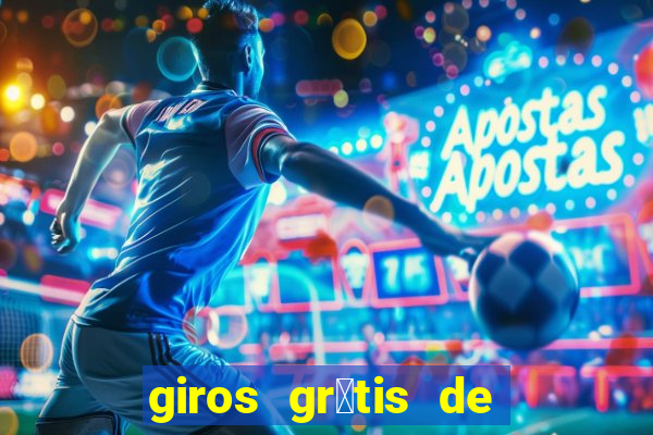 giros gr谩tis de registro sem dep贸sito