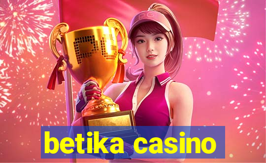 betika casino