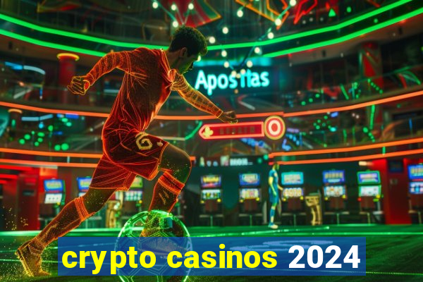 crypto casinos 2024