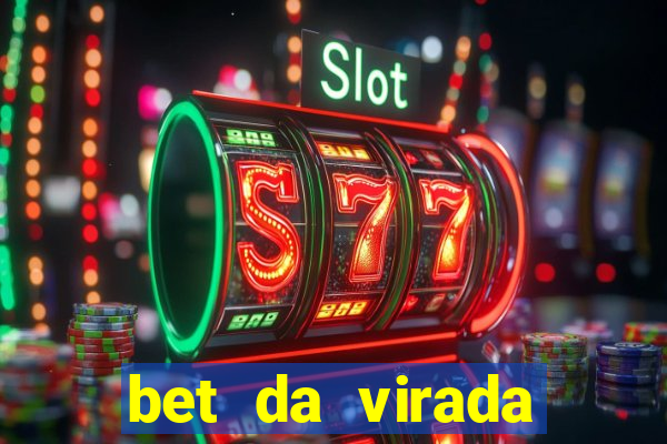 bet da virada reclame aqui