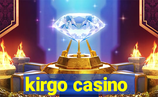 kirgo casino