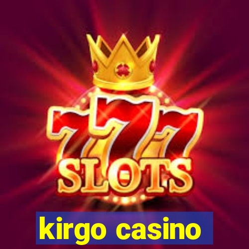 kirgo casino