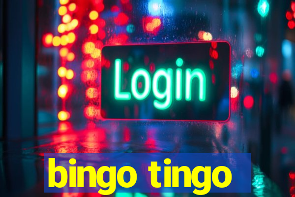 bingo tingo