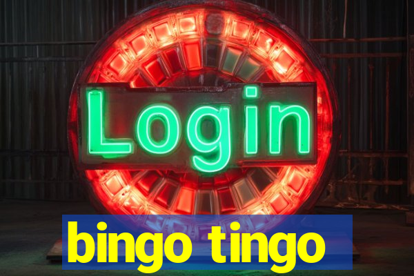 bingo tingo