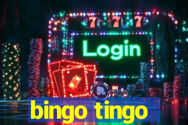 bingo tingo