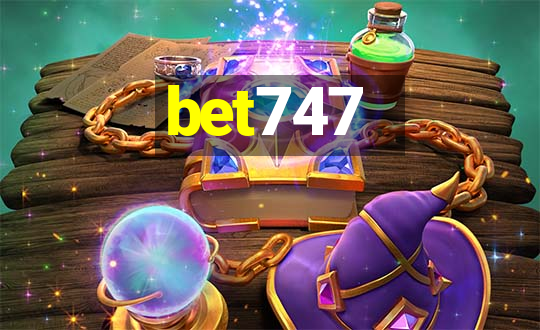 bet747