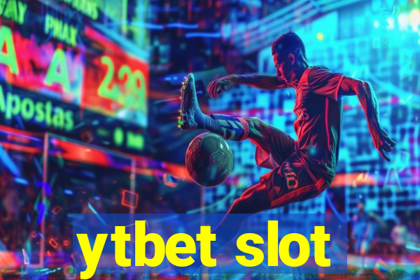 ytbet slot