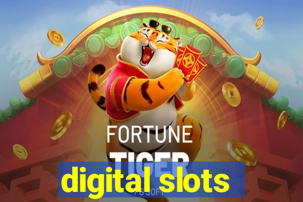 digital slots