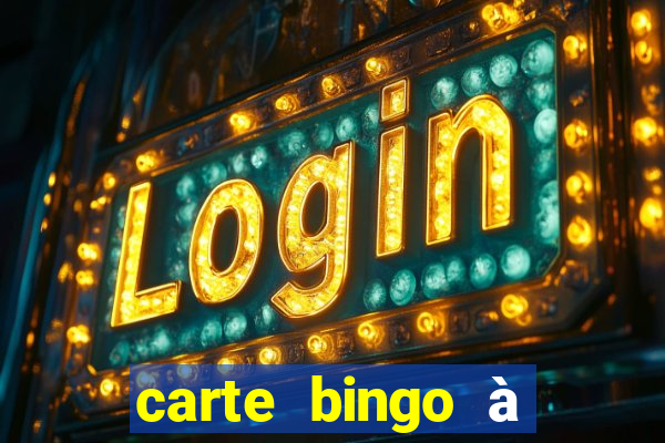 carte bingo à imprimer gratuit