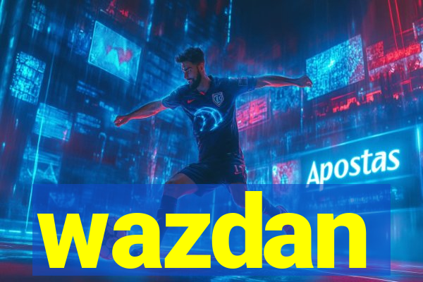 wazdan