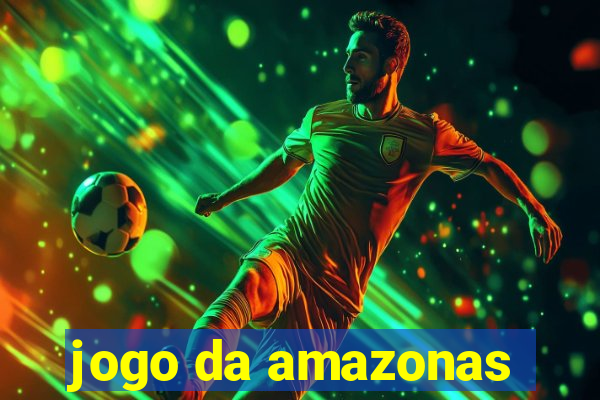 jogo da amazonas