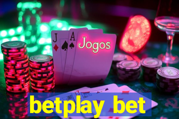 betplay bet