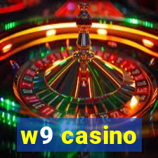 w9 casino