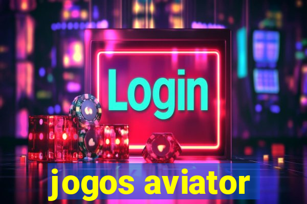 jogos aviator