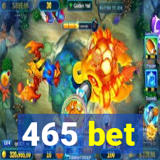 465 bet