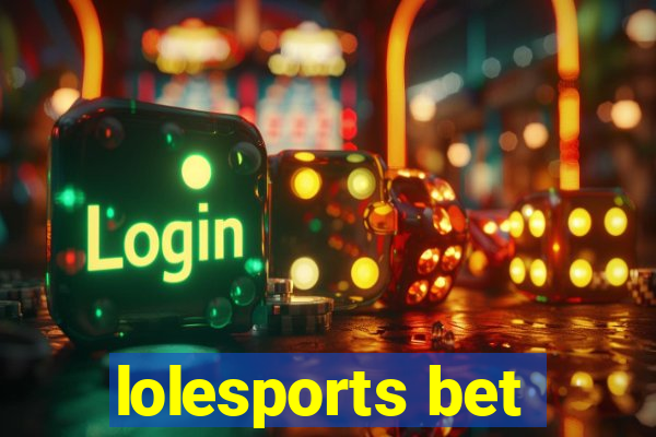 lolesports bet