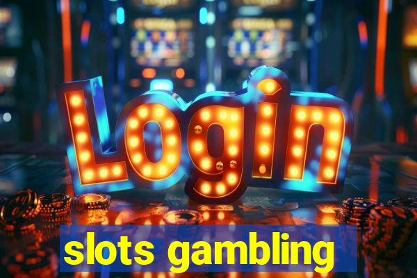 slots gambling