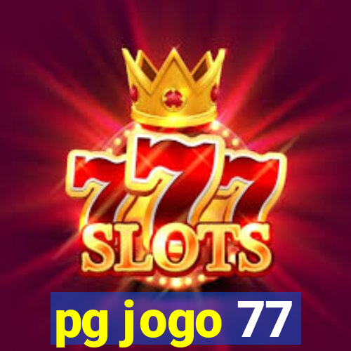 pg jogo 77