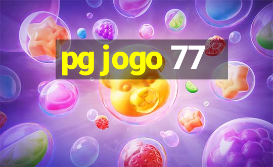 pg jogo 77