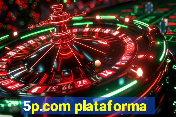 5p.com plataforma