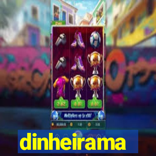 dinheirama