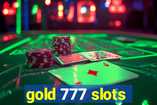 gold 777 slots