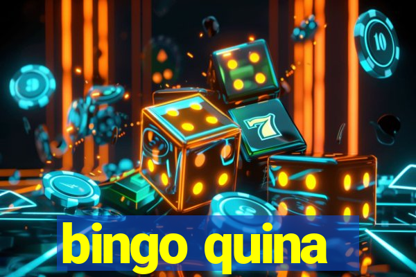 bingo quina